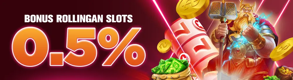 Rolingan slot 0.5 promotion